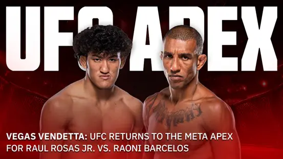 Vegas Vendetta: UFC Returns to the Meta APEX for Raul Rosas Jr. vs. Raoni Barcelos